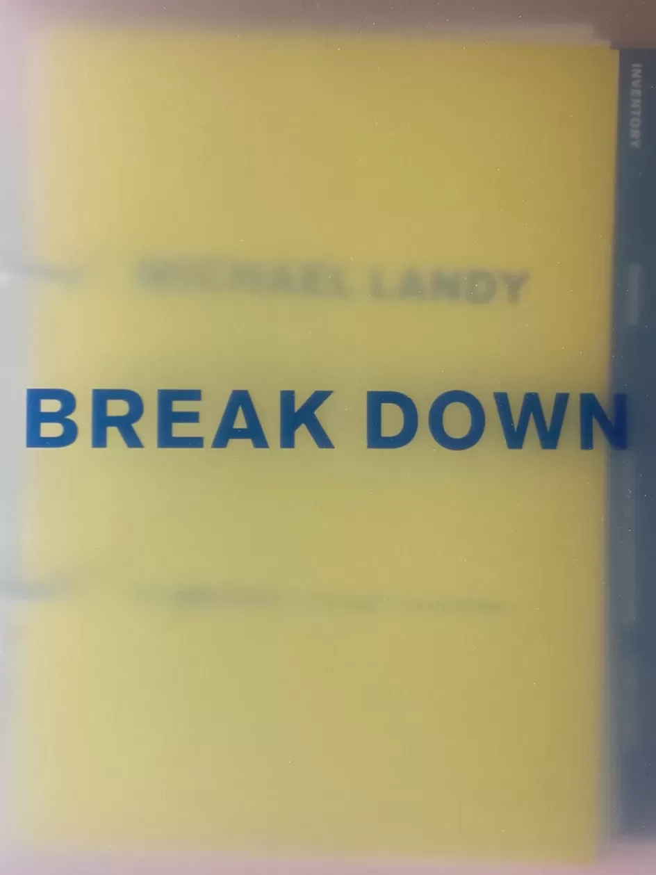 An image of the cover of Michael Landy's Break Down